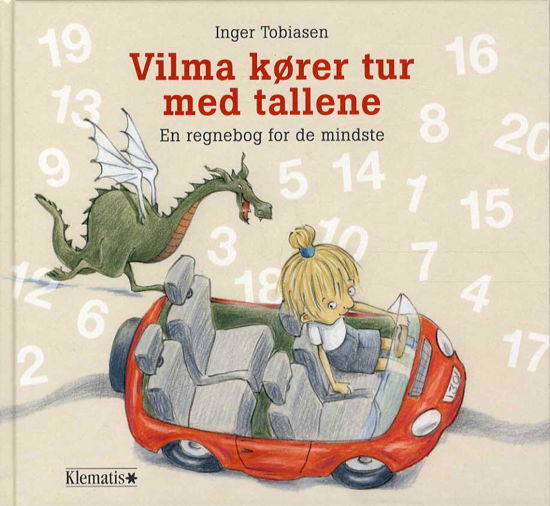Cover for Inger Tobiasen · Vilma kører tur med tallene (Bound Book) [1. Painos] (2014)