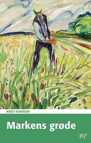 Cover for Knut Hamsun · Markens grøde (Heftet bok) [1. utgave] (2024)