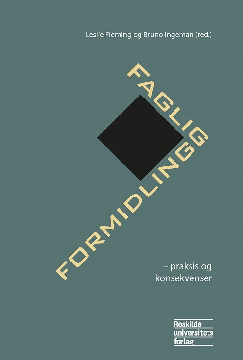 Cover for Fleming Leslie · Faglig formidling (Sewn Spine Book) [1st edition] (2003)