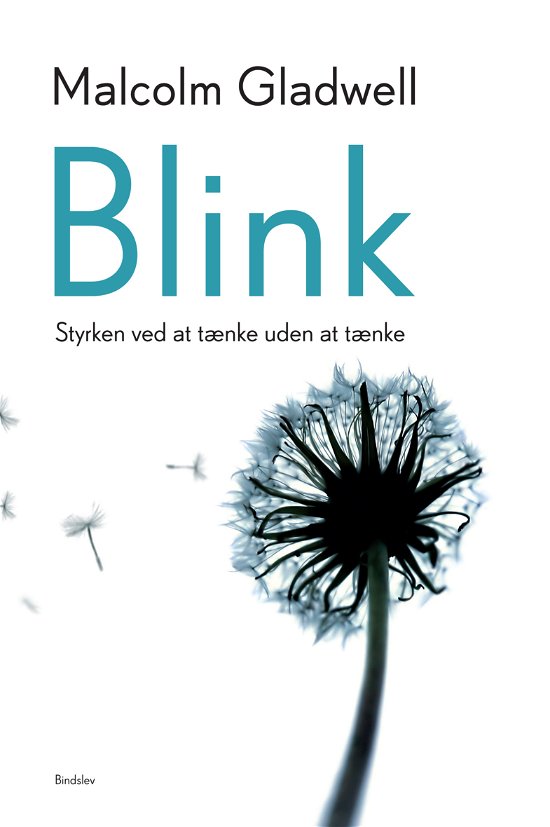 Cover for Malcolm Gladwell · Blink (Sewn Spine Book) [2e uitgave] (2011)