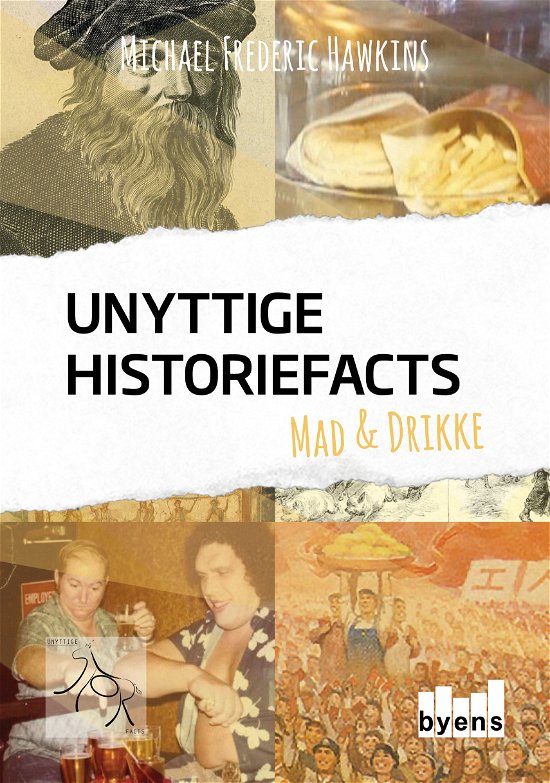 Cover for Michael Frederic Hawkins · Unyttige historiefacts: Unyttige historiefacts - Mad &amp; drikke (Hardcover Book) [1. Painos] (2019)