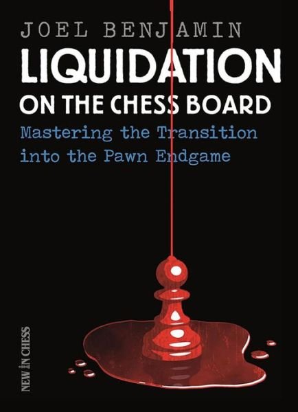 Cover for Benjamin · Liquidation on the Chess Board (Bog) (2014)