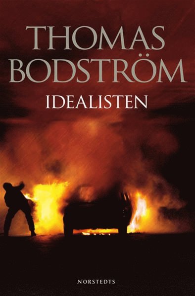 Cover for Thomas Bodström · Idealisten (ePUB) (2009)