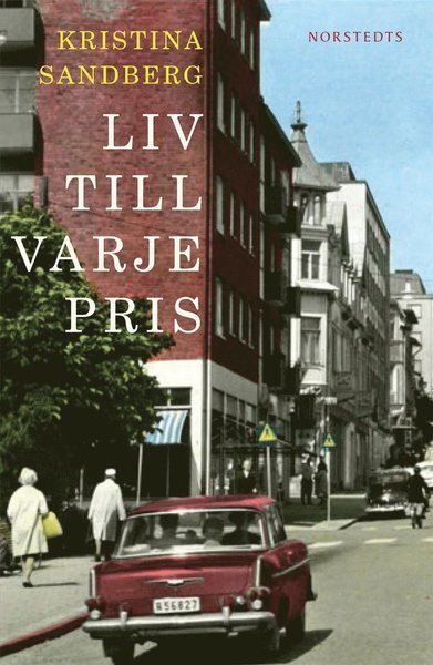 Cover for Kristina Sandberg · Liv till varje pris (Hörbuch (MP3)) (2014)