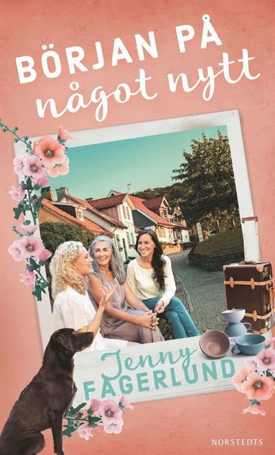 Cover for Jenny Fagerlund · Början på något nytt (Paperback Bog) (2022)