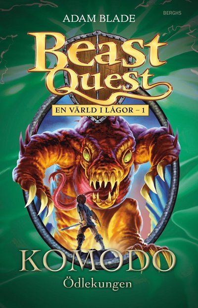 Cover for Adam Blade · Beast Quest: En värld i lågor: Komodo - ödlekungen (Indbundet Bog) (2014)