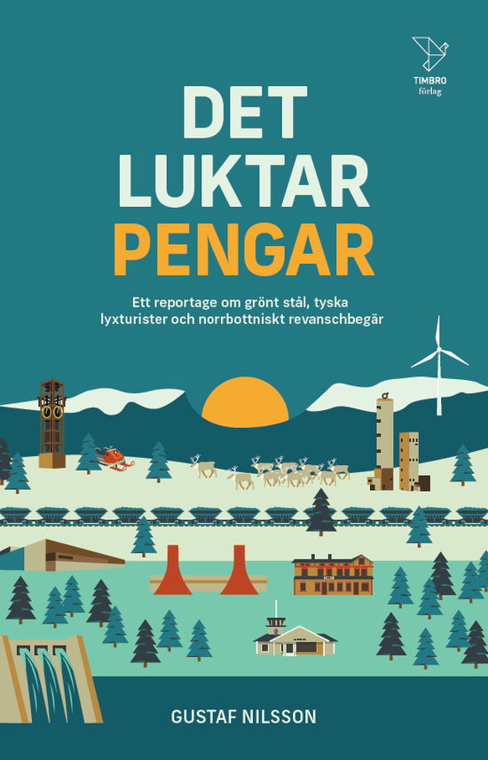 Cover for Gustaf Nilsson · Det luktar pengar (Bound Book) (2024)