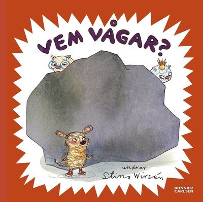 Cover for Stina Wirsén · Vemböckerna: Vem vågar? (Innbunden bok) (2020)