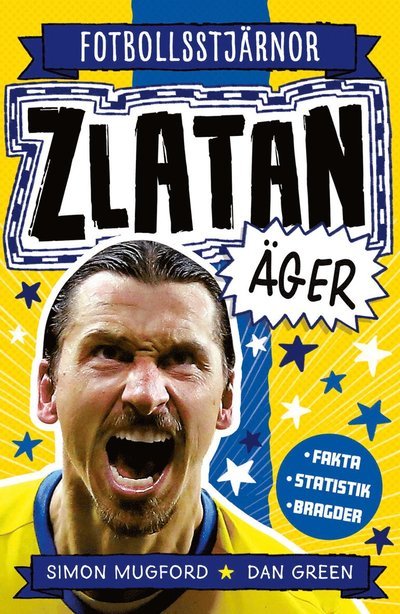 Cover for Simon Mugford · Zlatan äger (Bound Book) (2022)