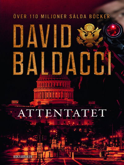 Cover for David Baldacci · Will Robie: Attentatet (ePUB) (2014)