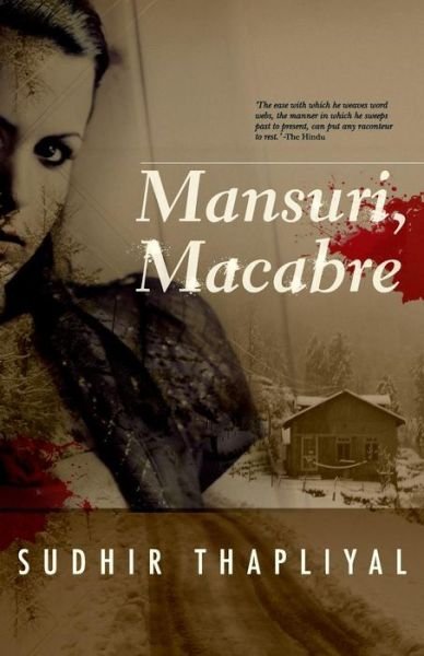 Cover for Sudhir Thapliyal · Mansuri, Macabre (Paperback Book) (2010)