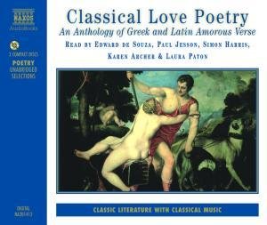De Souza / Jesson / Harris/+ · * Classical Love Poetry (CD) (1998)