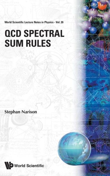 Cover for Narison, Stephan (Univ Montpellier Ii, France) · Qcd Spectral Sum Rules - World Scientific Lecture Notes In Physics (Hardcover Book) (1990)