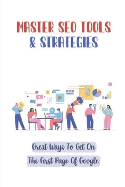 Cover for Reinaldo Doroff · Master SEO Tools &amp; Strategies (Paperback Book) (2021)