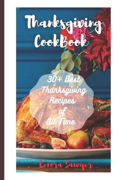 Cover for Lenora Sawyer · Thanksgiving Cookbook (Pocketbok) (2020)