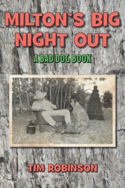 Milton's Big Night Out - Tim Robinson - Libros - Independently Published - 9798593937537 - 19 de febrero de 2021