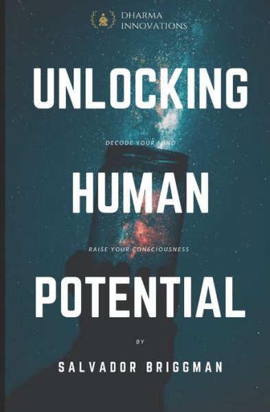 Cover for Salvador Briggman · Unlocking Human Potential (Paperback Book) (2020)