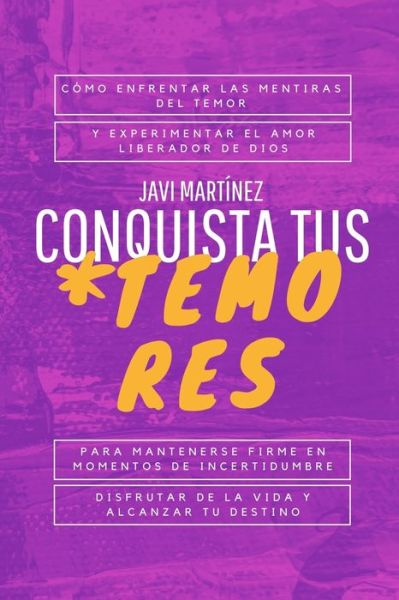 Cover for Javi Martínez · Conquista Tus Temores (Paperback Book) (2020)