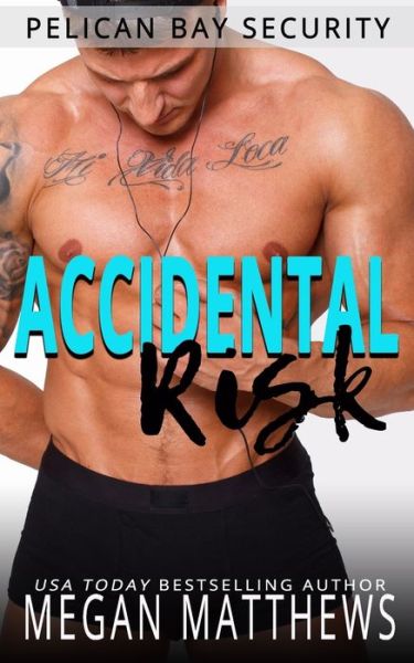 Cover for Megan Matthews · Accidental Risk (Paperback Book) (2020)