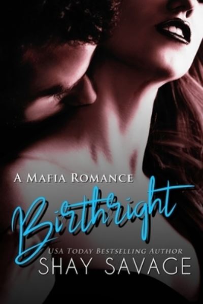 Cover for Shay Savage · Birthright (Paperback Book) (2020)