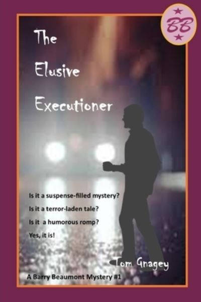 Cover for Tom Gnagey · The Elusive Executioner (Paperback Book) (2020)