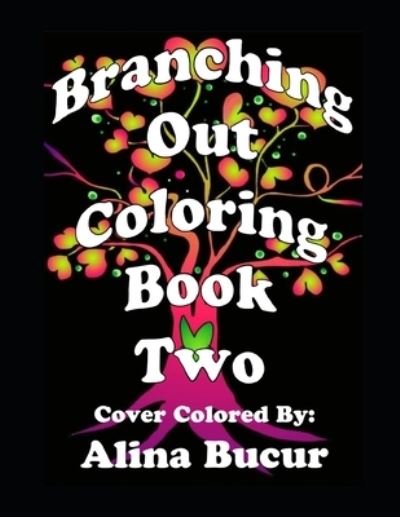 Deborah L McDonald · Branching Out Coloring Book Two (Paperback Book) (2020)