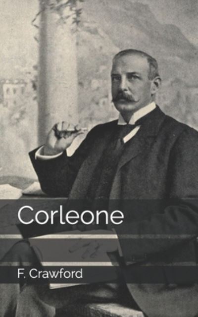 Cover for F Marion Crawford · Corleone (Pocketbok) (2021)