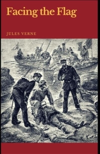 Cover for Jules Verne · Facing the Flag (N/A) (2021)