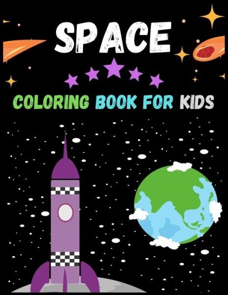 Cover for Aq Queen · Space Coloring Book For Kids (Paperback Bog) (2021)