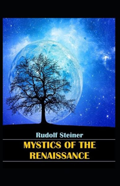 Cover for Rudolf Steiner · Mystics of the Renaissance (Paperback Bog) (2021)