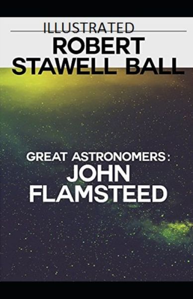 Cover for Robert Stawell Ball · Great Astronomers (Paperback Book) (2021)