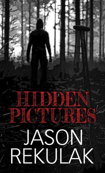 Cover for Jason Rekulak · Hidden Pictures (Hardcover Book) (2022)