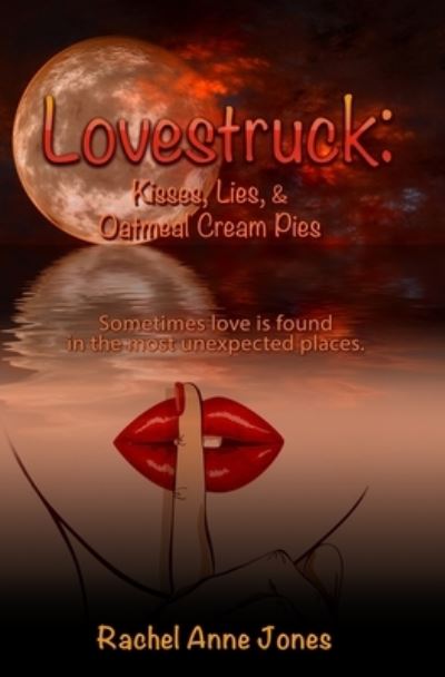 Cover for Rachel Anne Jones · Lovestruck (Book) (2022)