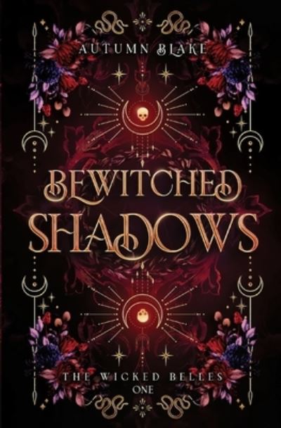 Cover for Autumn Blake · Bewitched Shadows (Book) (2023)