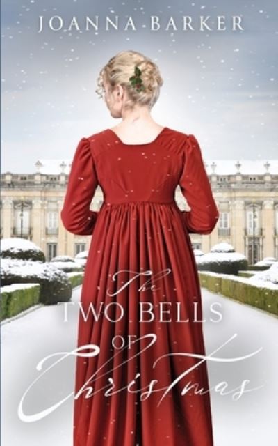 Cover for Joanna Barker · Two Bells of Christmas (Book) (2022)