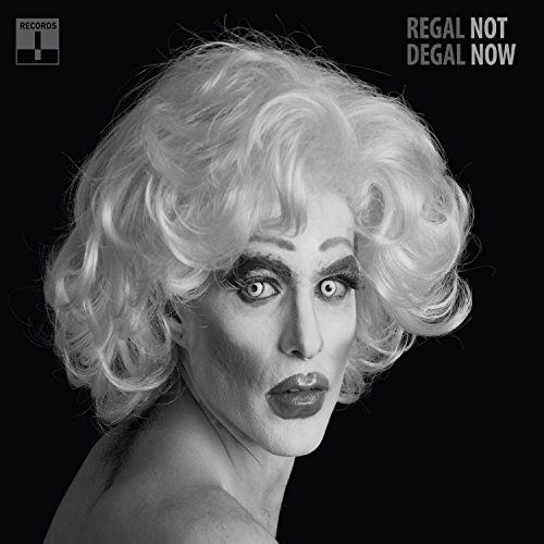 Cover for Regal Degal · Not Now (LP) (2015)