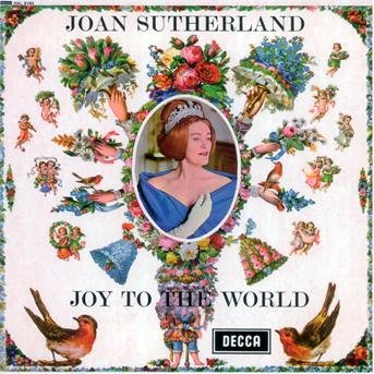 Joy to the World - Sutherland Joan - Musique - POL - 0028947561538 - 6 septembre 2005