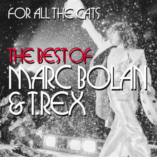 Cover for T-rex · For All the Cats: Best of Marc (CD) (2015)
