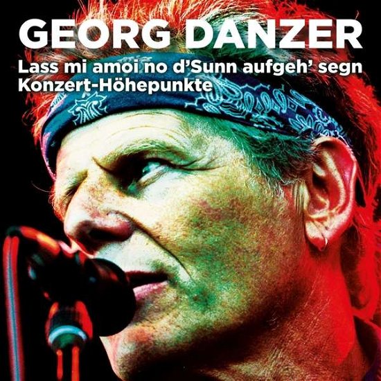 Cover for Georg Danzer · Lass Mi Amoi No Dsunn Aufgeh Segn (VINIL) (2016)