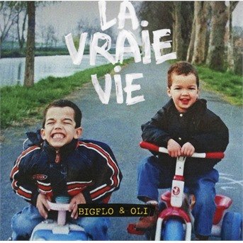 Cover for Bigflo &amp; Oli · La Vraie Vie (CD) (2017)