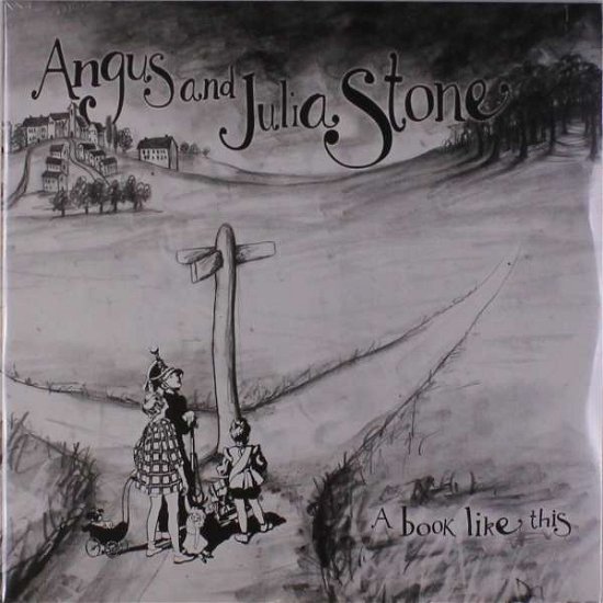 Cover for Stone Angus &amp; Julia · A Book Like This (LP) (2019)