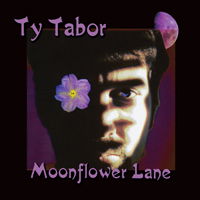 Moonflowe Lane + 1 - Ty Tabor - Musique - BRUTAL PLANET - 0637405140538 - 5 août 2022