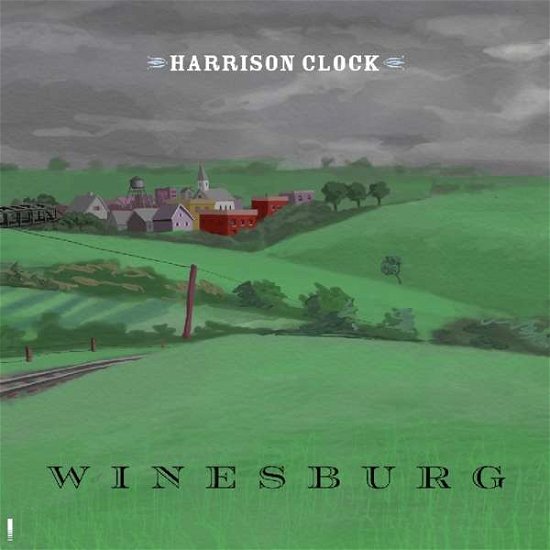 Cover for Harrison Clock · Winesburg (CD) (2019)