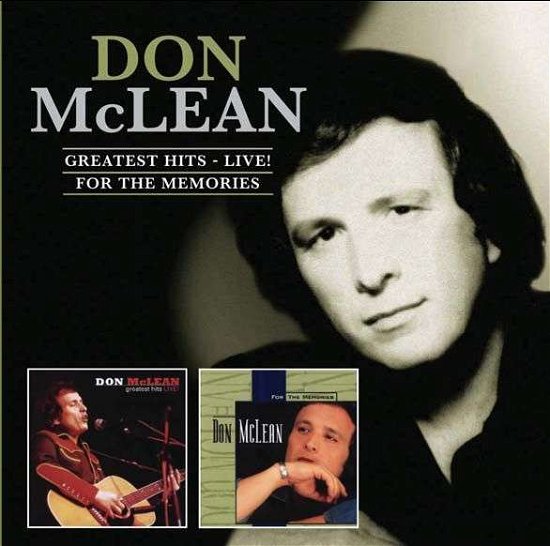 Cover for Don Mclean · Live Greatest Hits / for the Memories (CD) (2008)