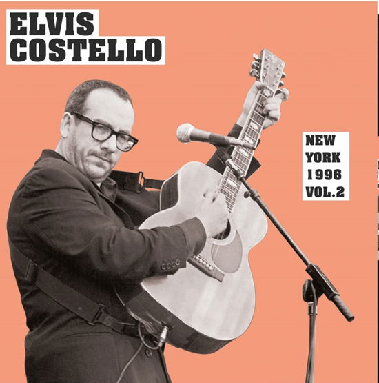 Cover for Elvis Costello · New York 1996 Vol. 2 (VINYL) (2021)