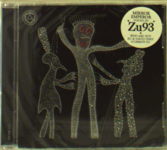 Zu93 · Mirror Emperor (CD) (2018)