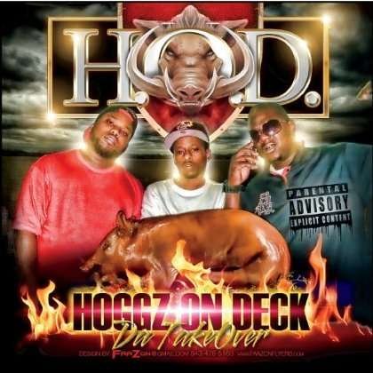 Cover for H.o.d. · Hoggz on Deck: the Takeover (CD) (2012)