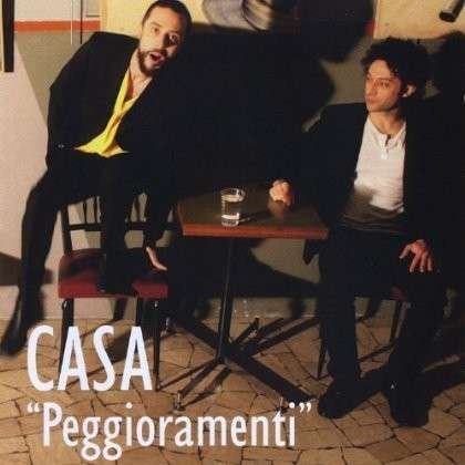 Cover for Casa · Peggioramenti (CD) (2010)