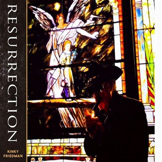 Cover for Kinky Friedman · Resurrection (CD) (2019)