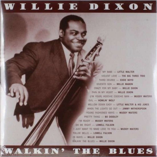 Cover for Willie Dixon · Walkin' The Blues (LP) (2015)